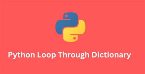 Image result for For Loop Dictionary Python
