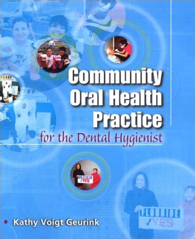 Buy Community Oral Health Practice for the Dental Hygienist Book Online ...
