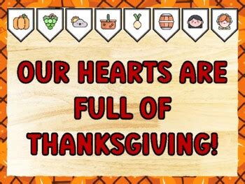 OUR HEARTS ARE FULL OF THANKSGIVING! Thanksgiving Bulletin Board Kit ...