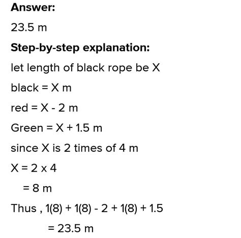 Mrs sharma has 3 ropes of different colours. The red rope is 2 m ...
