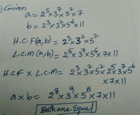 Find HCF and LCM of a and b for the number a=2^5 × 3^7× 5^2 × 7 and b=2 ...