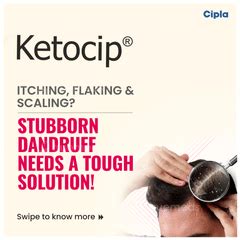 Ketocip 2 % Shampoo: Uses, Side Effects, Price & Substitutes