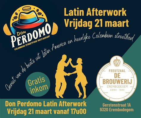 Don Perdomo Latin afterwork , Gerstenstraat 1A, 9320 Erembodegem ...