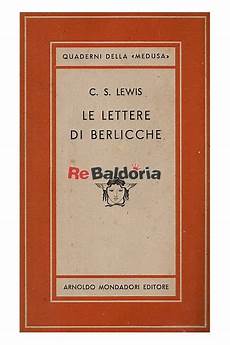 le lettere di berlicche le lettere di berlicche clive staples lewis mondadori le lettere di berlicche le lettere di berlicche clive staples lewis mondadori