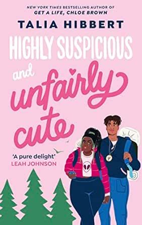 Highly Suspicious and Unfairly Cute: the New York Times bestselling YA ...