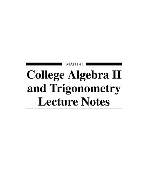 College Algebra II and Trigonometry Lecture Notes PART 1 - MATH-121 ...