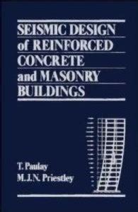 Seismic Design of Reinforced Concrete and Masonry Buildings: Buy ...