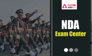 NDA 2 Exam Instructions, Timings, Exam Center 2021