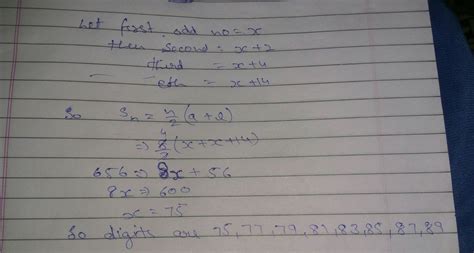 sum of the 8 consecutive odd numbers is 656.also average of four ...