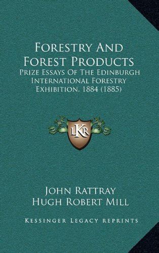 Amazon.in: Buy Forestry and Forest Products: Prize Essays of the ...