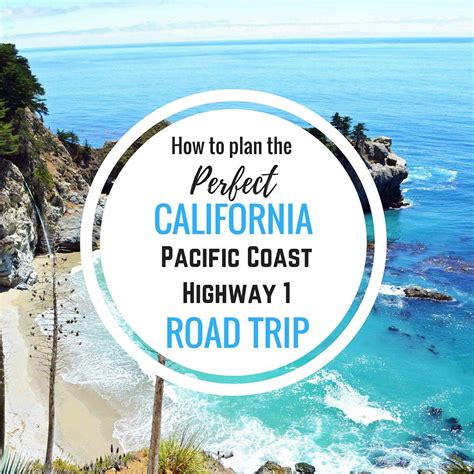 California Pacific Coast Highway 1 Road Trip Guide | Pacific coast ...
