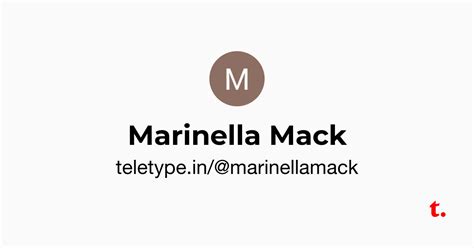 Marinella Mack — Teletype