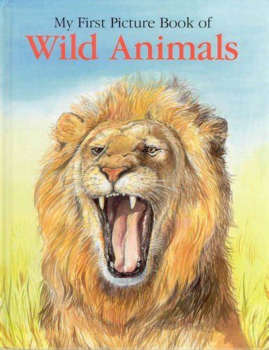 My First Picture Book of Wild Animals : Jennings, Linda, Smith, Lesley ...