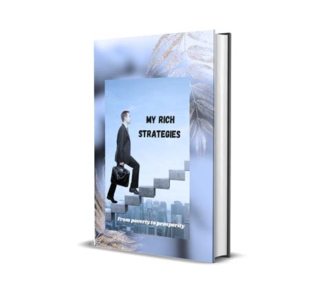 My Rich strategies : From poverty to prosperity eBook : Smith , Sillias ...