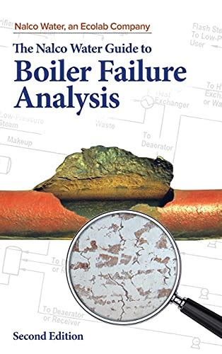The Nalco Guide to Boiler Failure Analysis, Second Edition (MECHANICAL ...