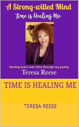A Strong-willed Mind - Time is Healing Me: Healing scars over time ...