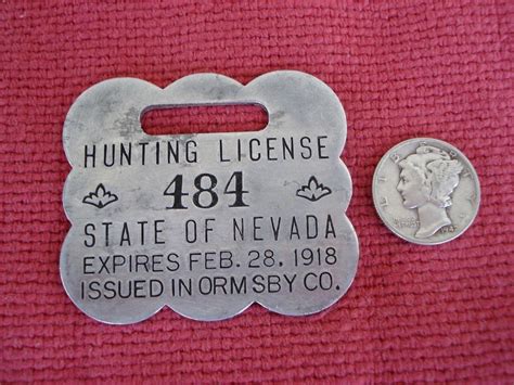 Vintage 1918 Nevada Hunting Licenses Badge fob, Ormsby County Metal ...