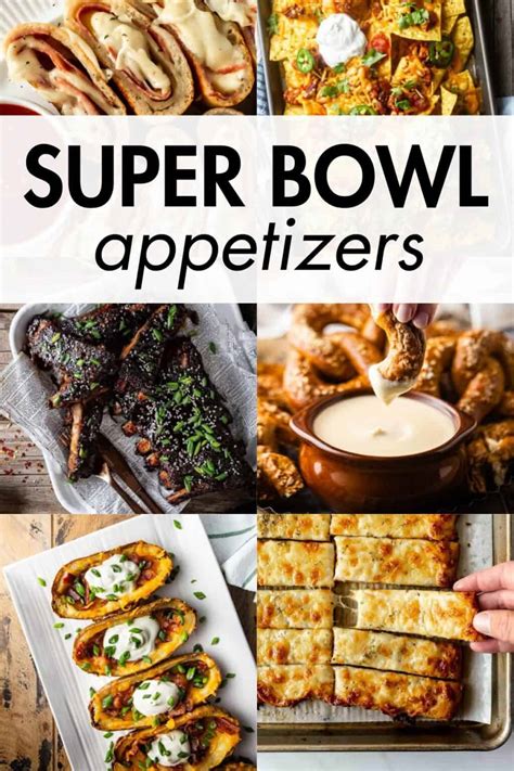 25+ Super Bowl Appetizers Everyone Will Love - Baking A Moment