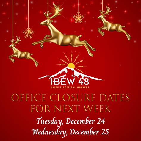 IBEW Local 48 | Next week the Local 48 Business Office and Dispatch ...