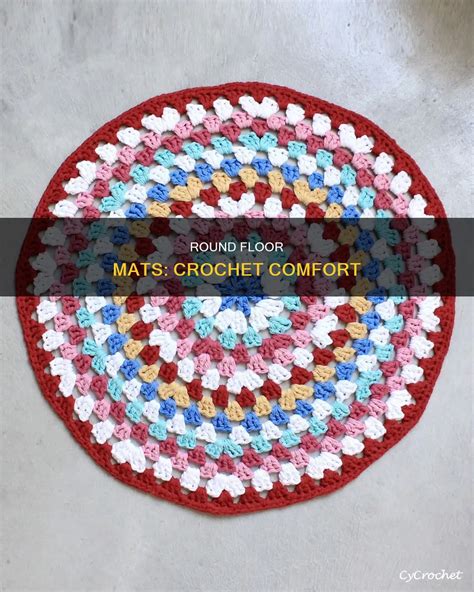 Round Floor Mats: Crochet Comfort | CyCrochet