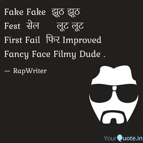 Fake Fake झूठ झूठ Fest ... | Quotes & Writings by SaFal BoSS | YourQuote