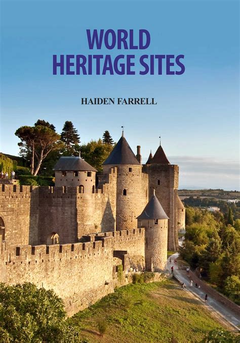 World Heritage Sites by Haiden Farrell : World Heritage Sites by Haiden ...