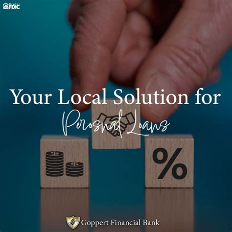 Big or small, Goppert Financial Bank is your personal loan solution ...