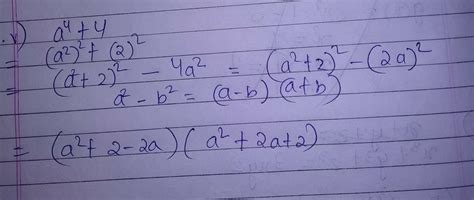 X power 4 plus 4 factorise its answer is (x power 2 plus 2x plus 2 )(x ...