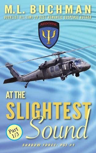 At the Slightest Sound (Shadow Force: Psi Serial) : Buchman, M L ...
