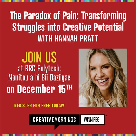 CreativeMornings – The Paradox of Pain: Transforming Struggles into ...