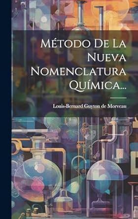 Buy Método De La Nueva Nomenclatura Química... Book Online at Low ...