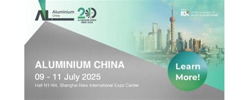 Aluminium China 2025 (Jul 2025), Shanghai, China - Exhibitions