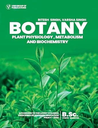 Botany For B.Sc. Third Year (Semester -V) Paper - I (According to NEP ...