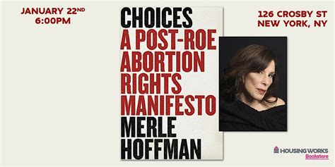CHOICES: A Post-Roe Abortion Rights Manifesto, Housing Works Bookstore ...
