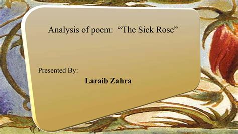 The sick rose by william blake | PPTX