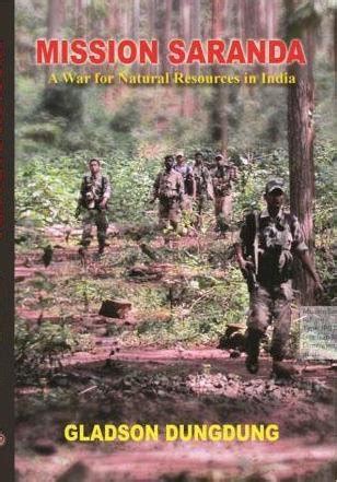Buy Mission Saranda: A War for Natural Resources in India Book Online ...