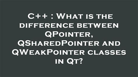 Image result for Qsharedpointer