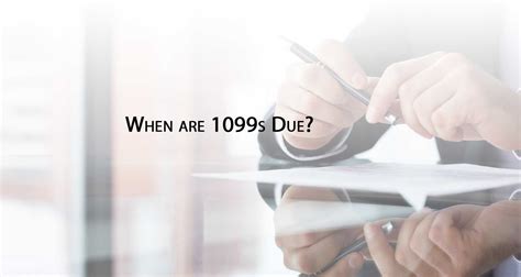 When are 1099s Due? - FundsNet