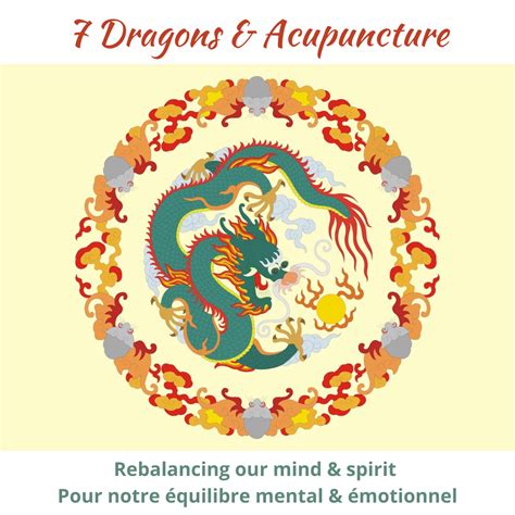 7 Dragons & Acupuncture • Integrated Acupuncture Geneva
