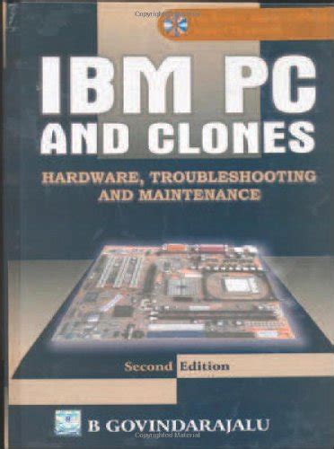 Buy IBM PC and CLONES:Hardware, Troubleshooting and Maintenance Book ...