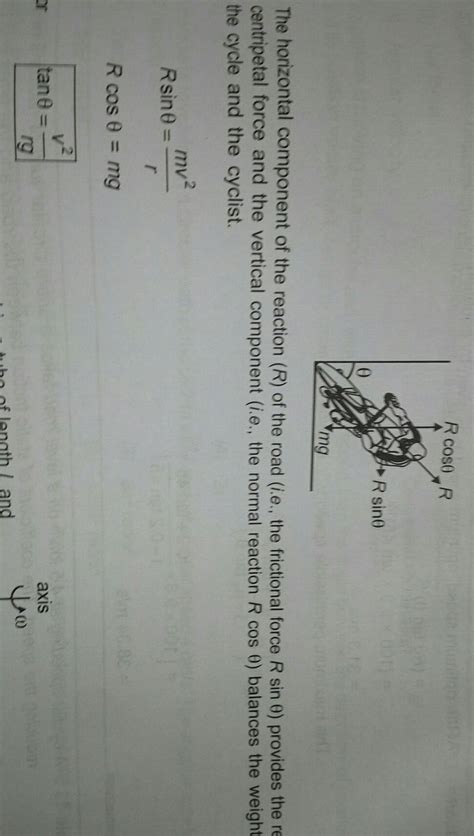 To take a safe turn on a circular turning, acyclist bends (inward ...