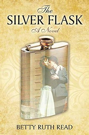 The Silver Flask : Read, Betty Ruth: Amazon.in: Books