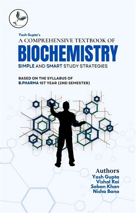 A COMPREHENSIVE TEXTBOOK OF BIOCHEMISTRY : SIMPLE AND SMART STUDY ...