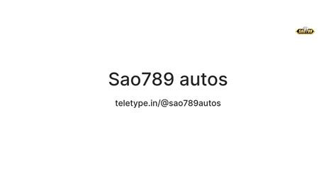 Sao789 autos — Teletype