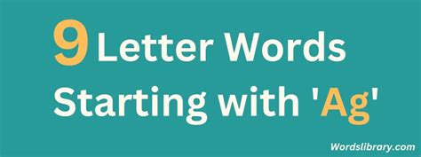 90+ 9 Letter Words Starting with Ag