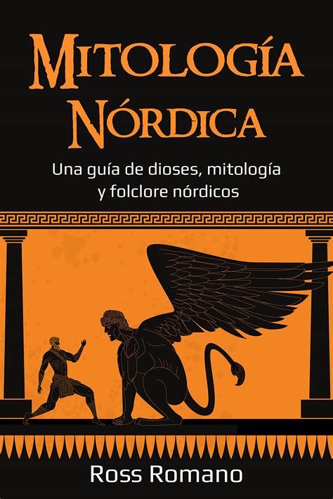 Buy Mitología Nórdica: Una guía de dioses, mitología y folclore ...