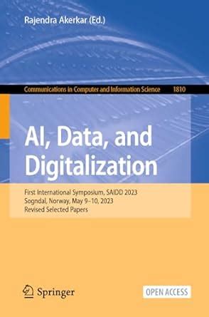 Buy AI, Data, and Digitalization: First International Symposium, SAIDD ...