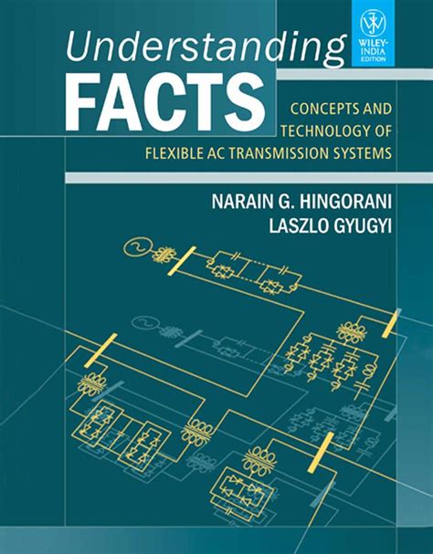 Understanding Facts: Concepts and Technology of Flexible AC ...