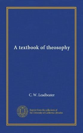 A textbook of theosophy : Amazon.in: Books