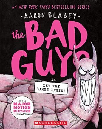 The Bad Guys in Let the Games Begin! (The Bad Guys #17) : Blabey, Aaron ...